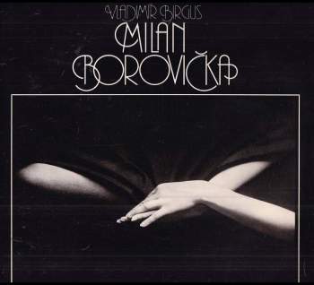 Vladimir Birgus: Milan Borovička