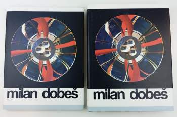 Milan Dobeš: Milan Dobeš