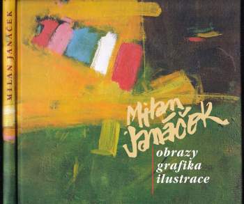 Zuzana Štěpanovičová: Milan Janáček