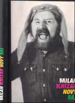 Milan Knížák: Milan Knížák - Nový ráj