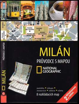 Milán : průvodce s mapou - Marie Charvet, Assia Rabinowitz, Anthony Rendall, Ghita Mancini, William Dello Russo, Asia Rabinowitz, Antohony Rendall (2018, CPress) - ID: 800746