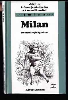 Robert Altman: Milan Nomenologický obraz
