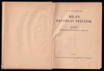Ladislav Narcis Zvěřina: Milan Rastislav Štefánik