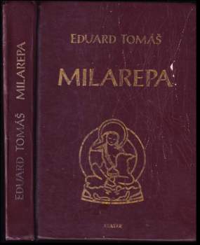 Eduard Tomáš: Milarepa