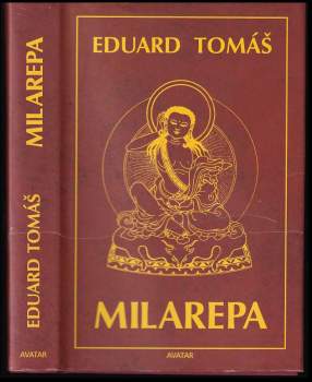 Eduard Tomáš: Milarepa