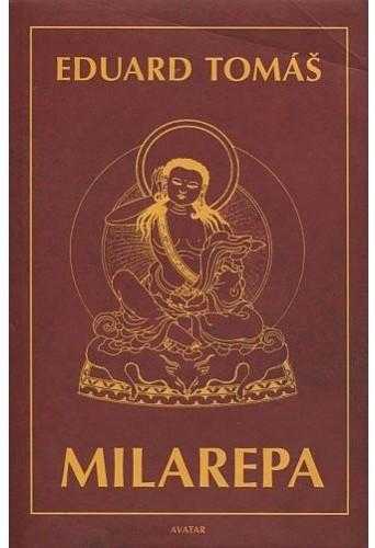 Eduard Tomáš: Milarepa
