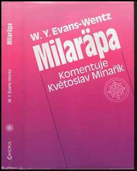 W. Y Wentz-Evans: Milaräpa : velký tibetský jogín