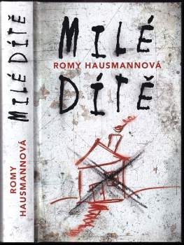 Romy Hausmann: Milé dítě