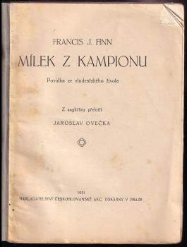 Francis Jammes Finn: Mílek z Kampionu