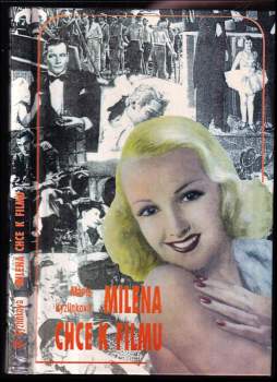 Milena chce k filmu