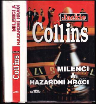 Jackie Collins: Milenci a hazardní hráči
