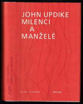 Milenci a manželé - John Updike (1985, Odeon) - ID: 568172