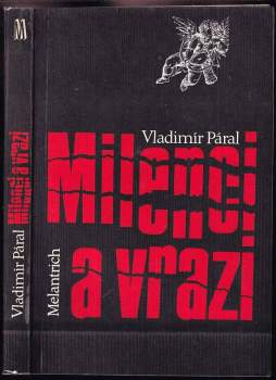 Vladimír Páral: Milenci a vrazi