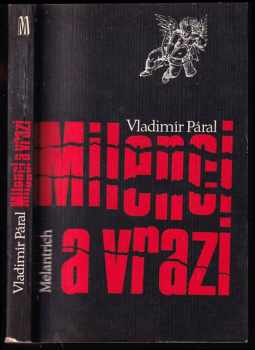Milenci a vrazi - Vladimír Páral (1990, Melantrich) - ID: 545206