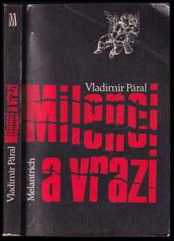 Milenci a vrazi - Vladimír Páral (1990, Melantrich) - ID: 772198