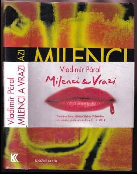 Vladimír Páral: Milenci a vrazi