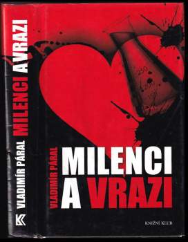 Vladimír Páral: Milenci a vrazi