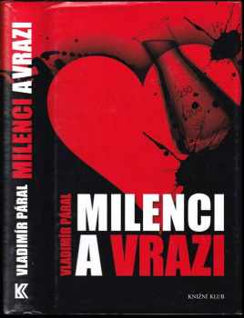 Vladimír Páral: Milenci a vrazi