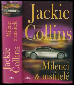 Jackie Collins: Milenci & mstitelé