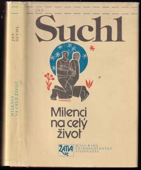 Jan Suchl: Milenci na celý život