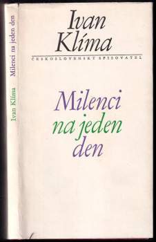 Milenci na jeden den - Ivan Klíma (1970, Československý spisovatel) - ID: 813922