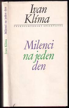 Ivan Klíma: Milenci na jeden den