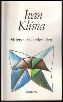 Ivan Klíma: Milenci na jeden den