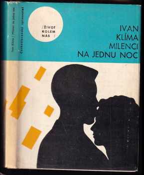 Milenci na jednu noc - Ivan Klíma (1964, Československý spisovatel) - ID: 53954