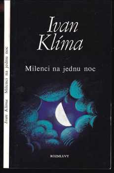 Milenci na jednu noc - Ivan Klíma (1988, Rozmluvy) - ID: 764719
