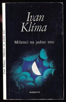 Ivan Klíma: Milenci na jednu noc