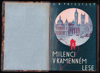J. B Priestley: Milenci v kamenném lese