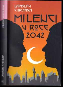 Milenci v roce 2042