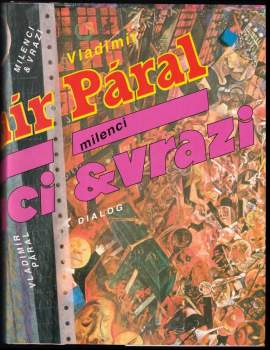 Vladimír Páral: Milenci & vrazi