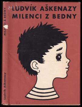 Ludvík Aškenazy: Milenci z bedny