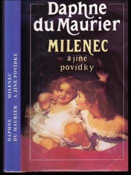 Daphne Du Maurier: Milenec a jiné povídky