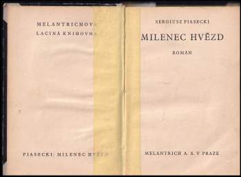 Sergiusz Piasecki: Milenec hvězd