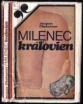 Jacques Chabannes: Milenec královien