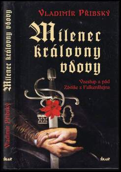Vladimír Přibský: Milenec královny vdovy