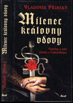 Vladimír Přibský: Milenec královny vdovy