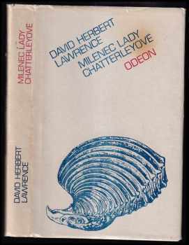 D. H Lawrence: Milenec lady Chatterleyové