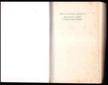 D. H Lawrence: Milenec lady Chatterleyové