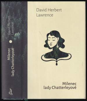 D. H Lawrence: Milenec lady Chatterleyové