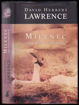 D. H Lawrence: Milenec lady Chatterleyovej