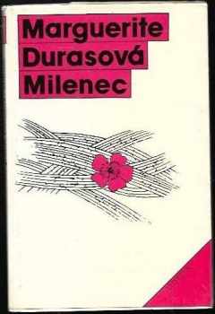 Marguerite Duras: Milenec