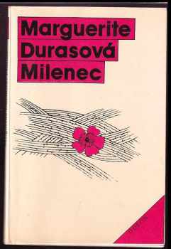 Milenec - Marguerite Duras (1989, Odeon) - ID: 478449