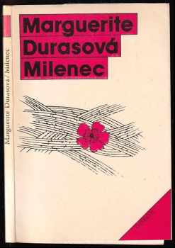 Marguerite Duras: Milenec