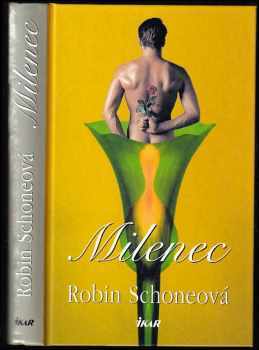 Robin Schone: Milenec