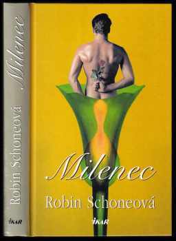 Robin Schone: Milenec