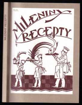 Milena Jesenská: Mileniny recepty