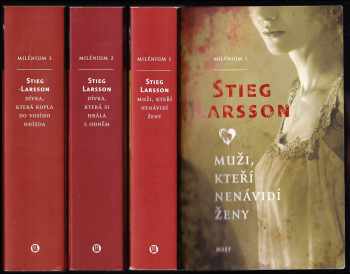 Stieg Larsson: Milenium 1. - 3. díl - KOMPLET - Muži, kteří nenávidí ženy + Dívka, která si hrála s ohněm a Dívka + která kopla do vosího hnízda